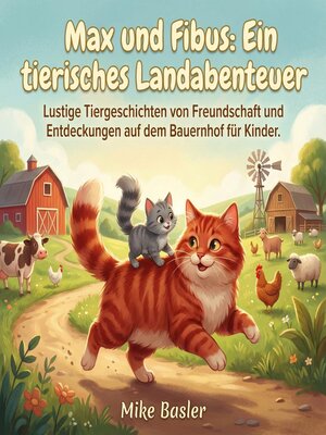 cover image of Max und Fibus--Ein tierisches Landabenteuer